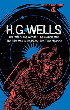 World Classics Library: H. G. Wells
